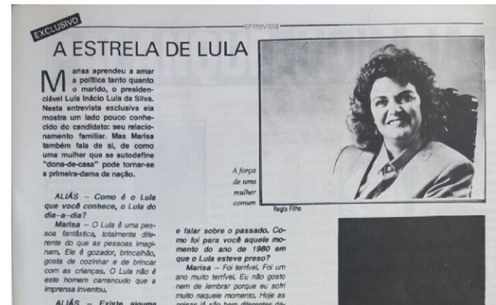 Jornalista Renato Rovai relata em seu blog os bastidores da entrevista com Marisa Letícia, em 1989; "Na época me diziam que era a primeira concedida por ela a um veículo comercial", diz; Rovai conta que ao final da entrevista lembrou que Lula poderia ser eleito presidente da República e então fez a pergunta: se ele vier a ganhar qual vai ser a sua função no governo?; "Eu não vou ter cargo nenhum. Só disso eu tenho certeza", disse Marisa; "Como se pode ver hoje, dona Marisa era de fato uma mulher de palavra", diz o jornalista