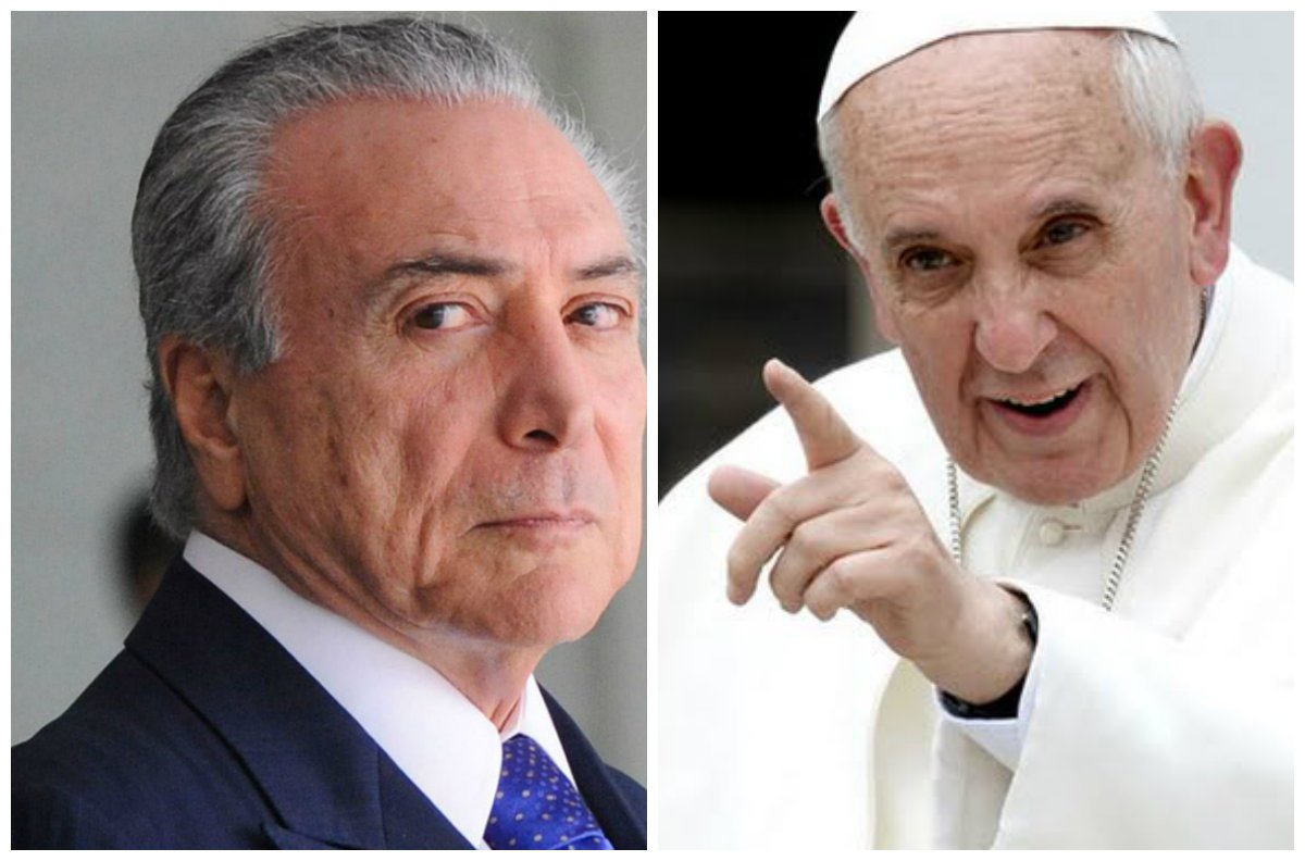 Depois que o papa Francisco desistiu de fazer uma visita ao Brasil em 2017, alegando que o País "vive um momento triste", Michel Temer tentou inverter o significado da fala e usá-la a seu favor; “Eu acho que ele revelou uma preocupação com o Brasil, uma preocupação que todos temos”, afirmou