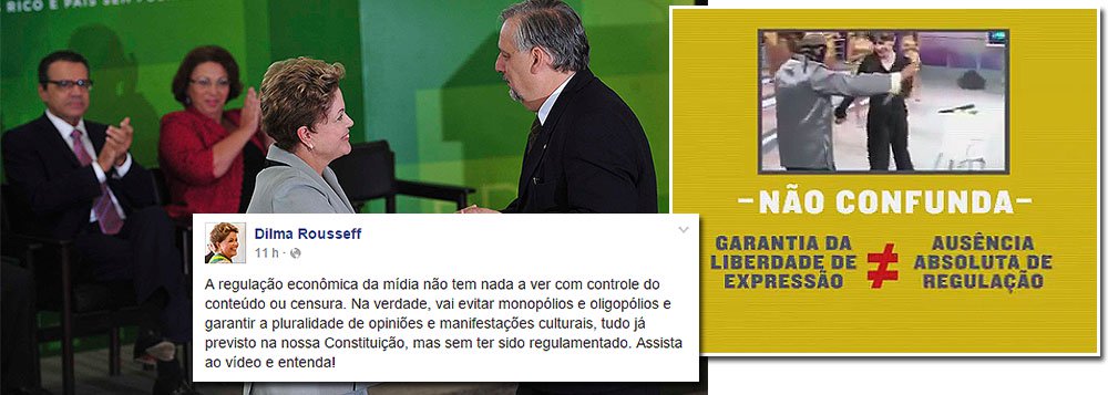 Vídeo publicado no perfil da presidente Dilma Rousseff no Facebook, que é administrado pelo PT, defende a regulação econômica da mídia: "A regulação econômica da mídia não tem nada a ver com controle do conteúdo ou censura. Na verdade, vai evitar monopólios e oligopólios e garantir a pluralidade de opiniões e manifestações culturais, tudo já previsto na nossa Constituição, mas sem ter sido regulamentado", diz a mensagem; "A concentração de poder econômico dificilmente leva a relações democráticas e leva a relações assimétricas", completa a presidente; ministro das Comunicações, Ricardo Berzoini, também é exibido defendendo a liberdade de expressão no país