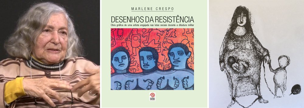 Marlene Crespo: desenhos da resistência