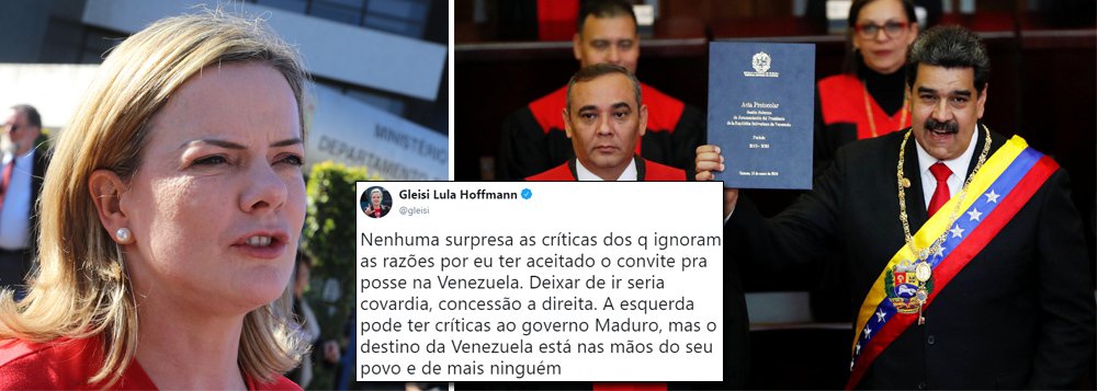 Gleisi: deixar de ir à posse de Maduro seria covardia | Brasil 247