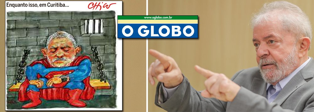 Chico Caruso fura bolha no Globo e retrata Lula como um super-herói na prisão