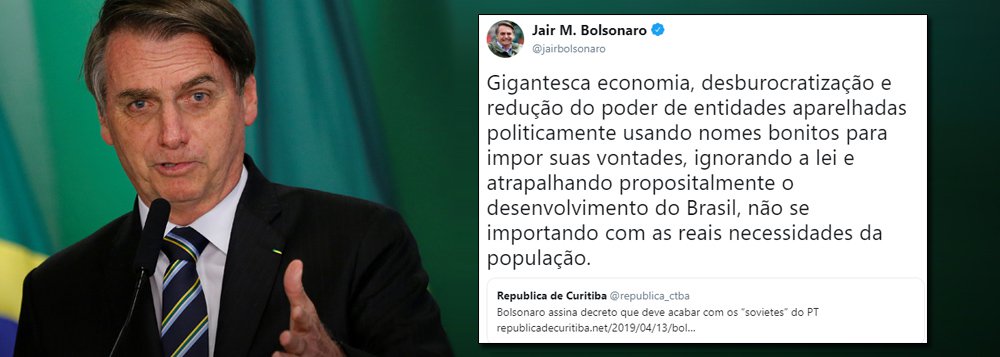 Bolsonaro despreza participação civil: atrapalha o desenvolvimento do País