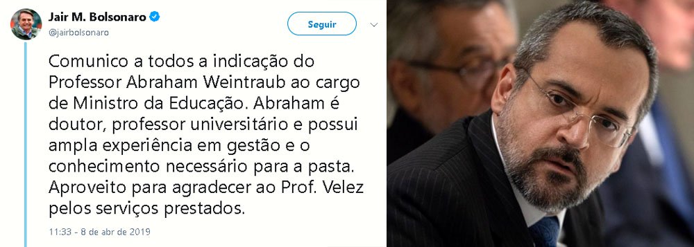 Bolsonaro espalha fake news sobre formação de Abraham Weintraub