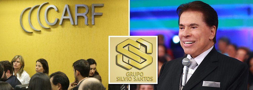Carf mantém cobrança de R$ 900 mi ao grupo Silvio Santos