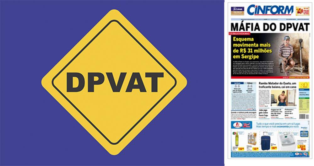 Máfia do DPVAT: em Sergipe, esquema movimenta mais de R$ 30 milhões