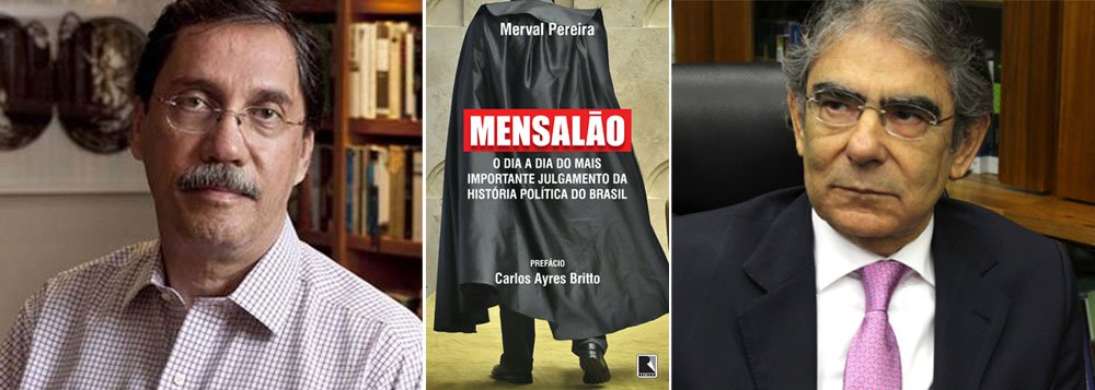  "Imortal", Merval lança livro sobre o Mensalão