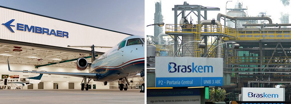 Desnacionalização da Embraer e Braskem causa grande medo na indústria