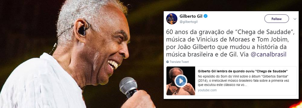 No Twitter, Gil homenageia os 60 anos de Chega de Saudade
