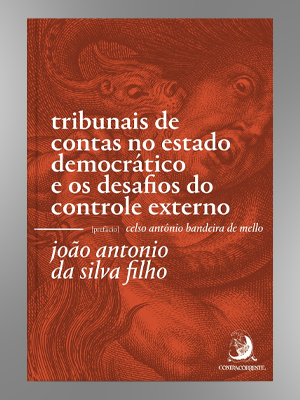 Tribunais de Contas no Estado Democrático e os desafios do controle externo