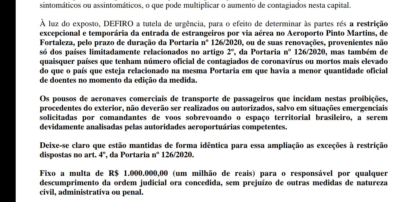 Juiz federal determinou o impedimento do desembarque de todos os estrangeiros em Fortaleza. Inclusive norte-americanos.