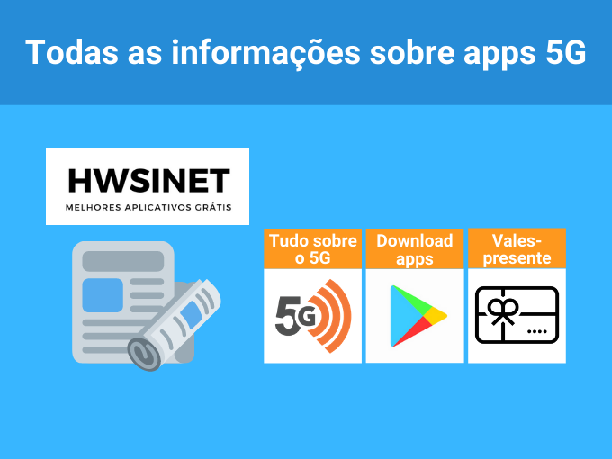 Obtenha as melhores informações sobre 5G em HWSINET.com