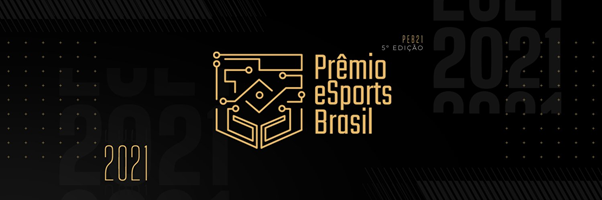 Prêmio eSports Brasil 2021 anuncia os finalistas indicados nas categorias que também foram decididas por votação popular