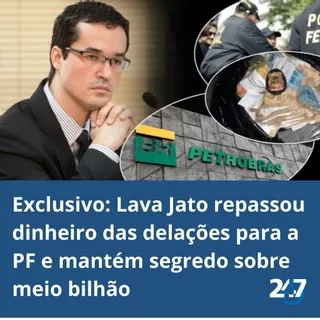 Exclusivo: Lava Jato repassou dinheiro das delações para a PF e mantém segredo sobre meio bilhão