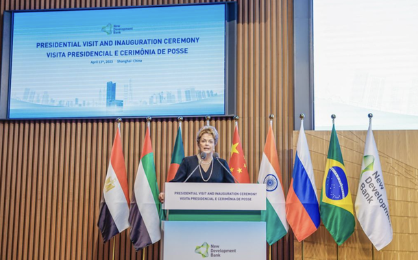 Dilma toma posse como presidente do banco dos BRICS