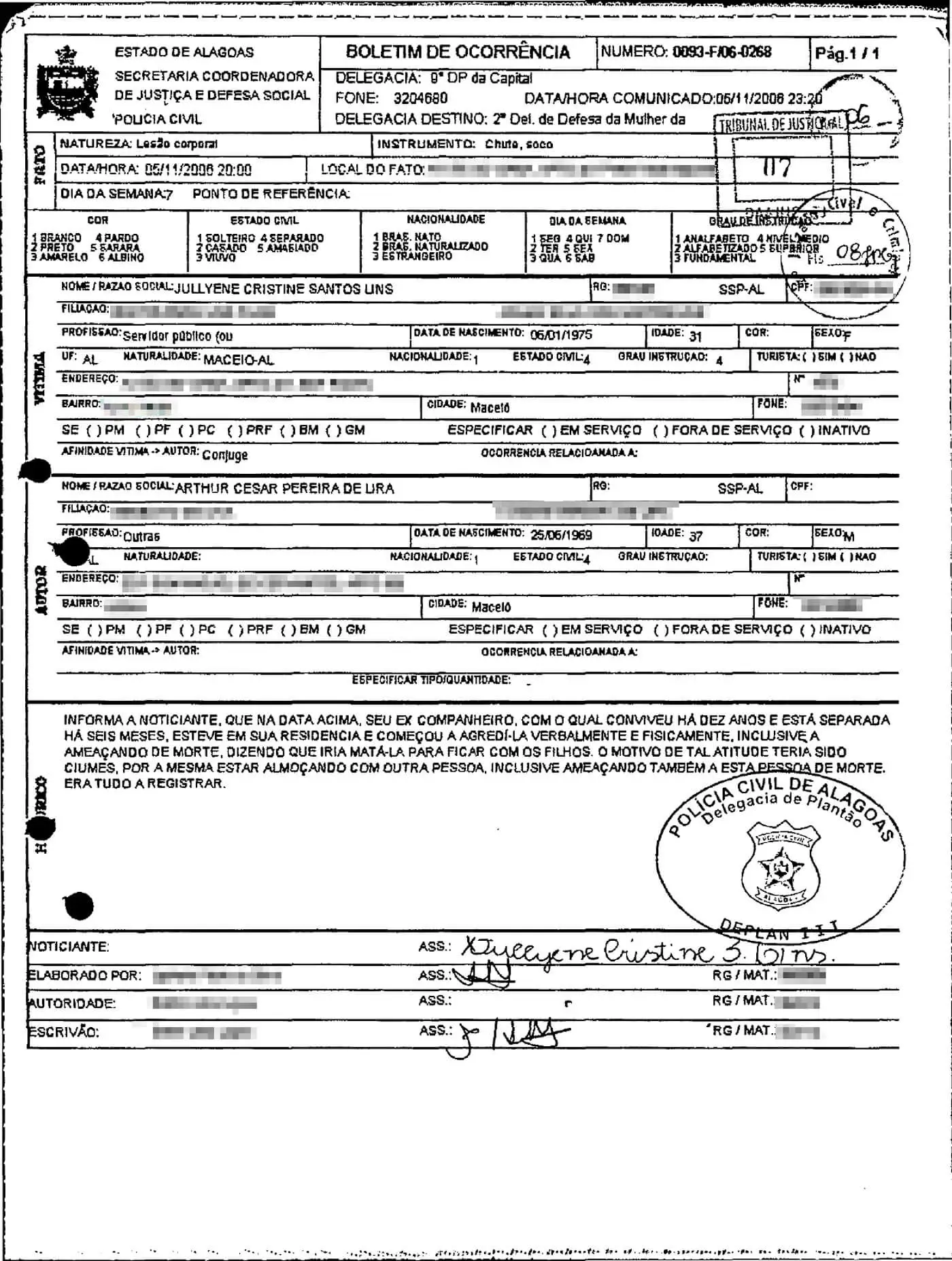 Boletim de ocorrência registrado por Jullyene em 5 de novembro de 2006