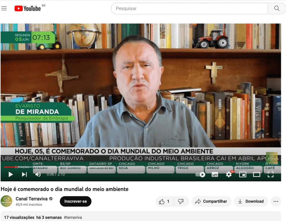 Evaristo Miranda, pesquisador da Embrapa, em vídeo sobre o Dia Mundial do Meio Ambiente