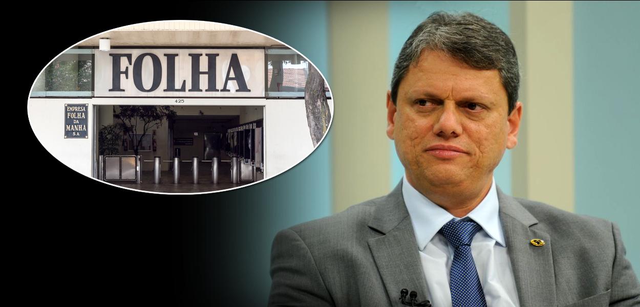 Jornal Folha de S.Paulo e Tarcísio de Freitas 