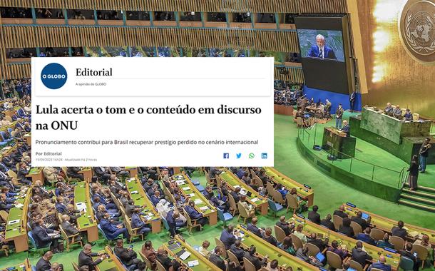 Até o Globo elogia atuação de Lula na ONU: 'discurso ajuda Brasil a recuperar prestígio global'