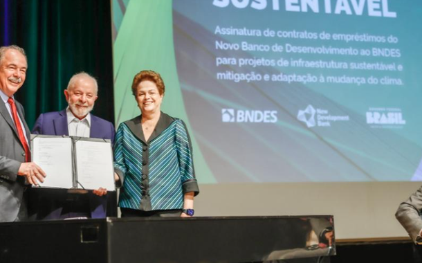 BNDES recebe R$ 8,33 bi do Banco dos BRICS para financiamento de projetos sustentáveis