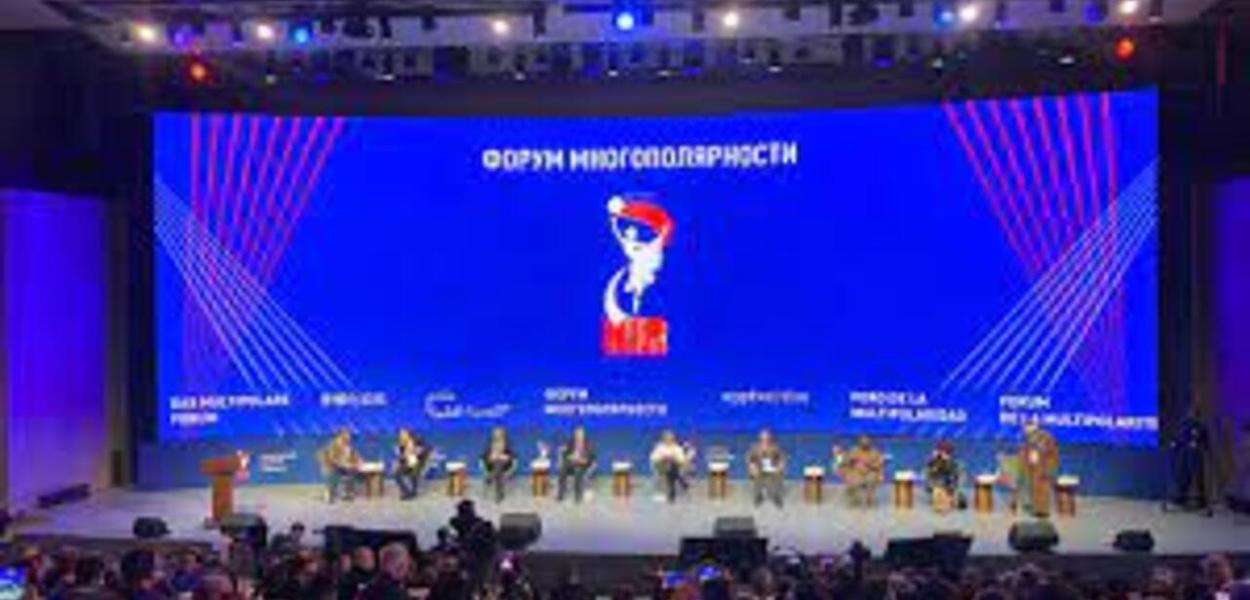 Rússia realiza Fórum sobre a multipolaridade
