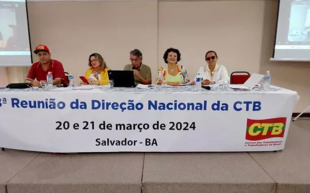 Reunião da direção nacional da CTB