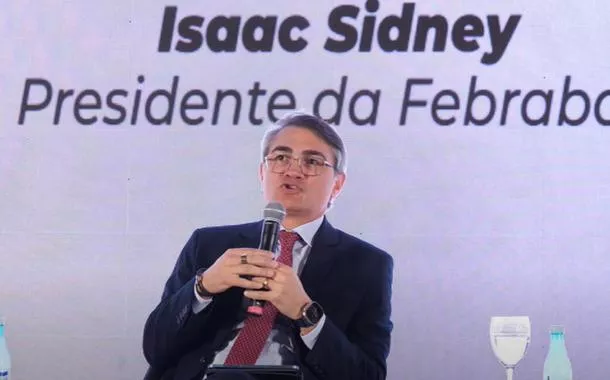 Isaac Sidney: 'inflação sob controle é um grande contributo do Banco Central para o crescimento'