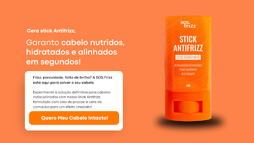 Primeiro “Stick” Antifrizz do Brasil Lançado por Duas Jovens Mulheres