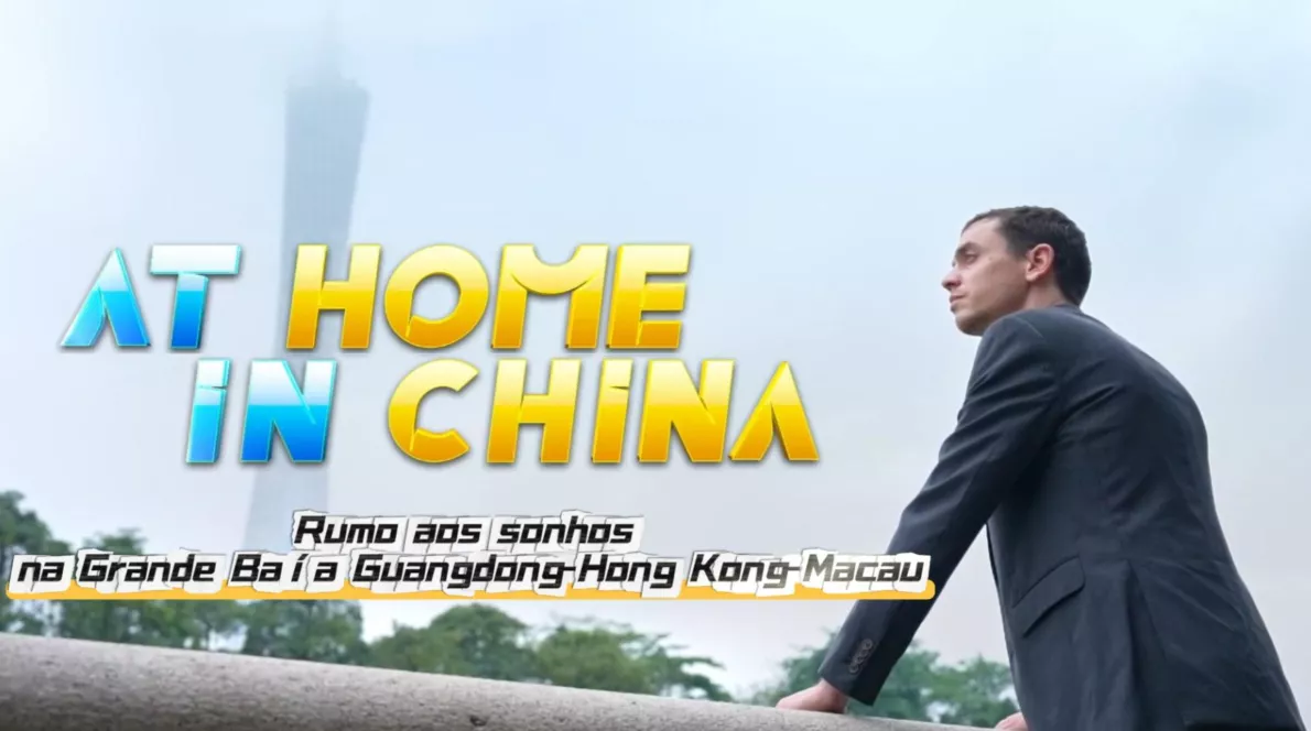 Rumo aos sonhos na Grande Baía Guangdong-Hong Kong-Macau