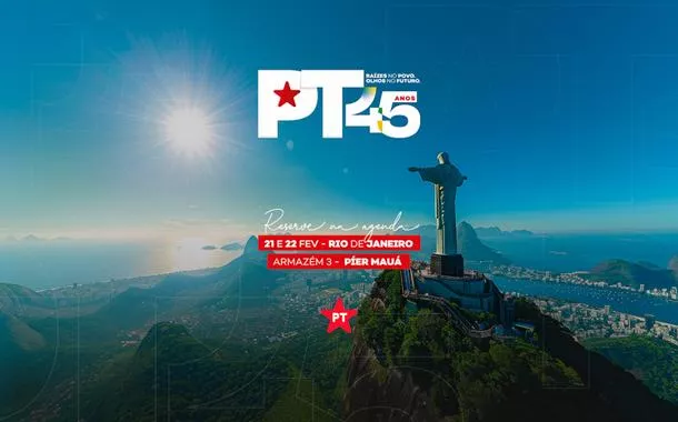 Confira o novo local da festa de 45 anos do PT e a programação atualizada