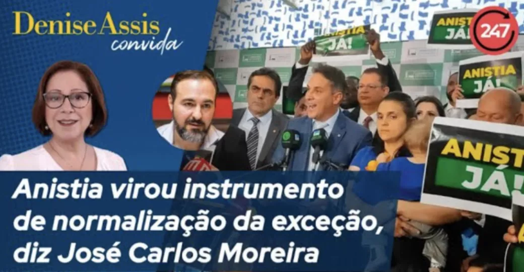 Denise Assis convida - Anistia virou instrumento de normalização da exceção, diz José Carlos Moreira