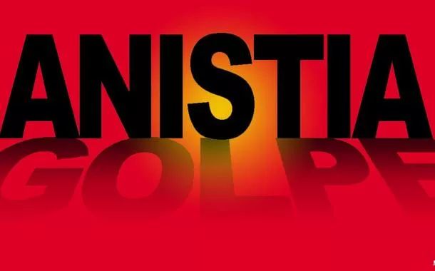 Anistia é golpe