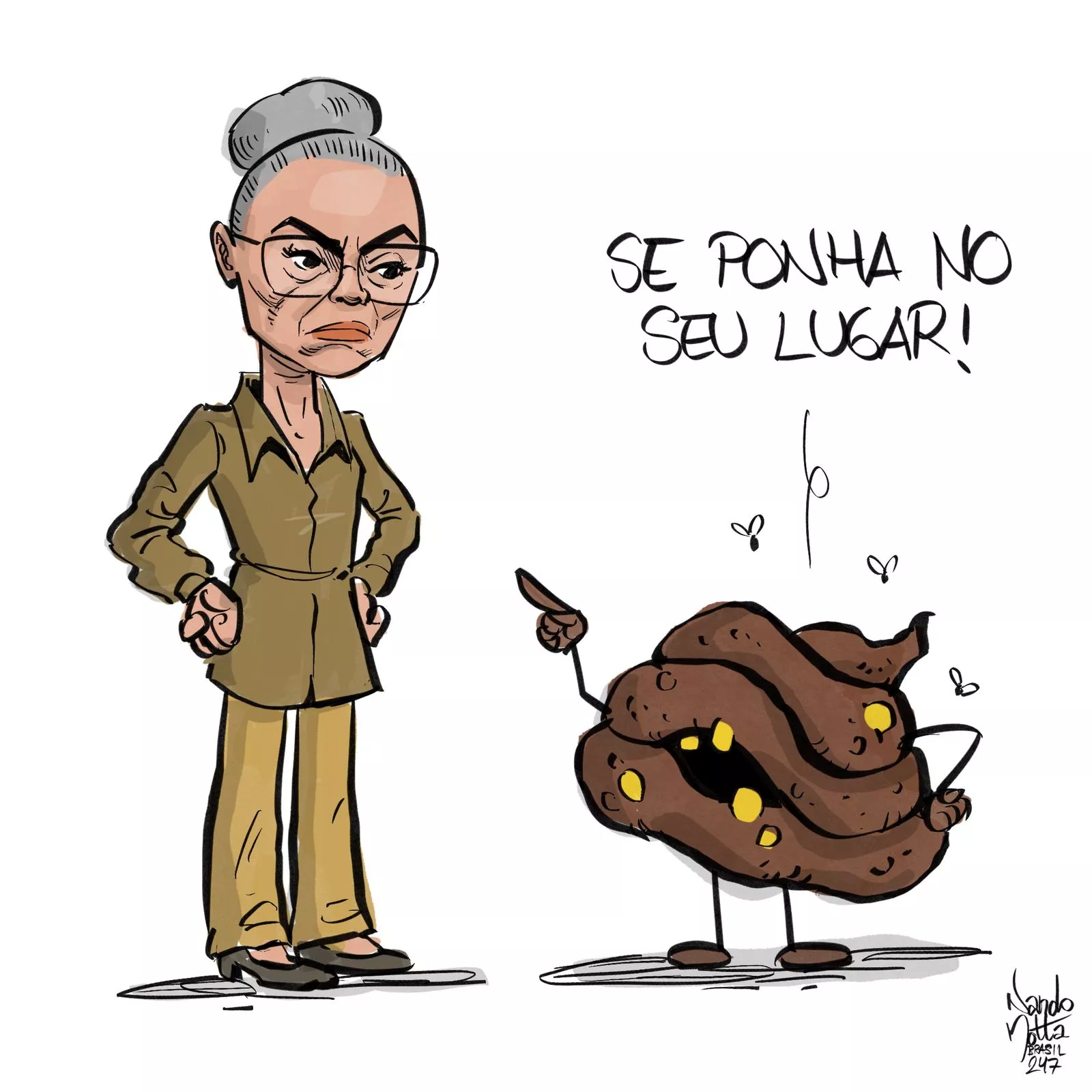 "Ponha-se no seu lugar"