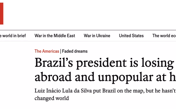 Reportagem da The Economist 'Presidente do Brasil perde influência no exterior e é impopular em casa'