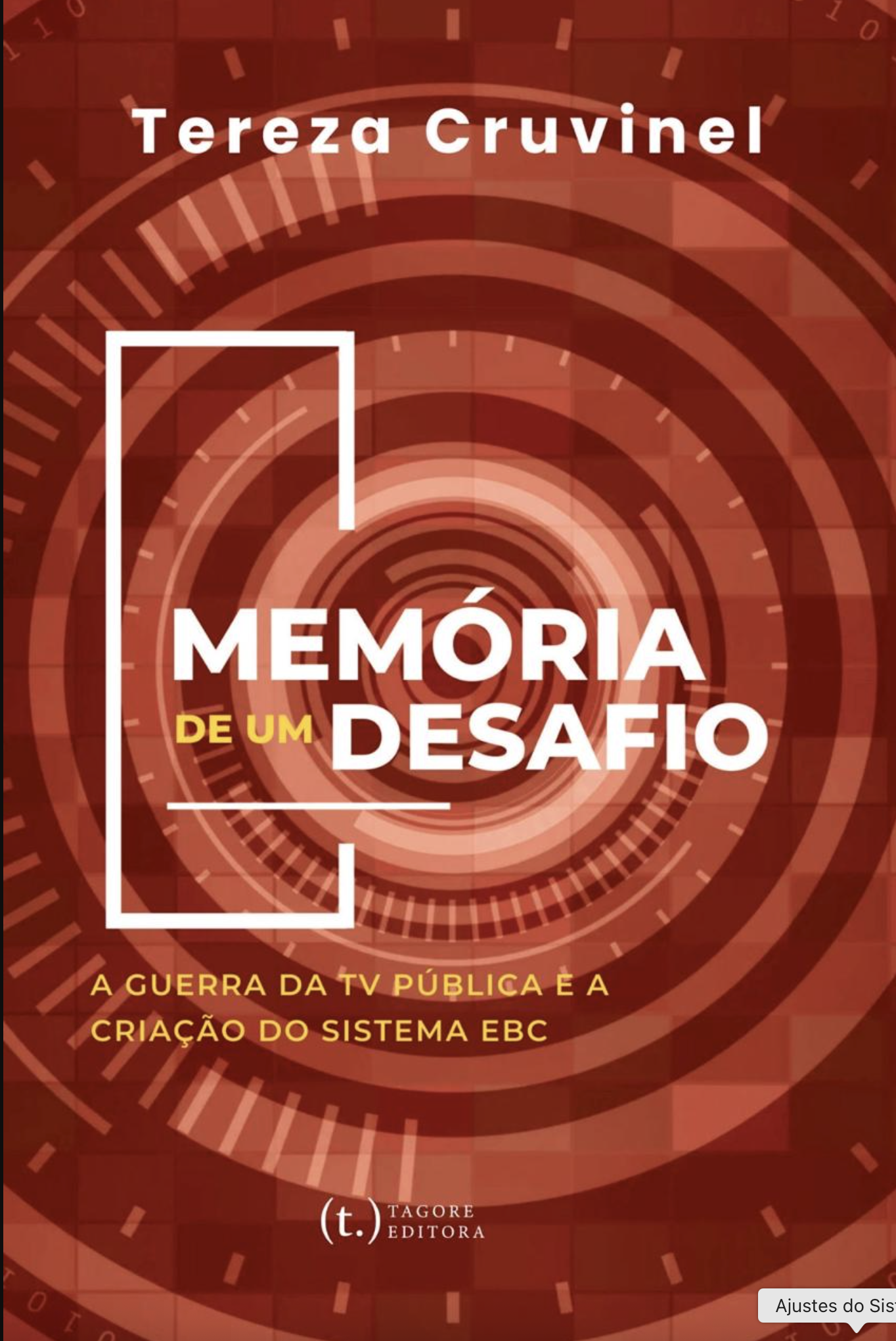 Memória de um Desafio, livro de Tereza Cruvinel