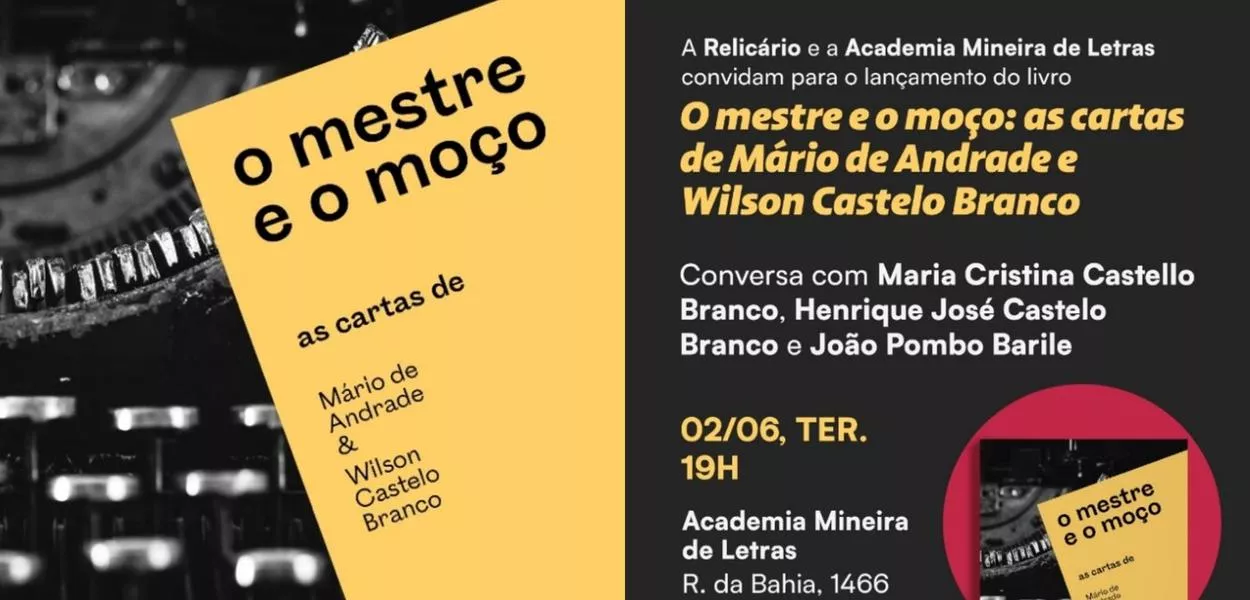 BH recebe lançamento de "O mestre e o moço: as cartas de Mário de Andrade & Wilson Castelo Branco"
